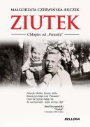 Okładka książki - Ziutek. Chłopiec od Parasola