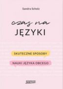 Okadka - Czas na jzyki. Skuteczne sposoby nauki jzyka obcego