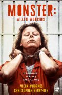 Ok�adka - Monster. Aileen Wuornos  zrozumie� seryjn� zab�jczyni�