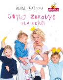 Okładka - Gotuj zdrowo dla dzieci