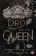 Okadka ksizki - Uniwersytet Corium (Tom 2). Drop Dead Queen