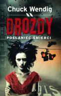 Okładka - Drozdy: Posłaniec śmierci