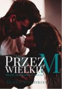 Ok�adka - Przez wielkie M