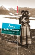Okadka - ony polarnikw. Siedem niezwykych historii