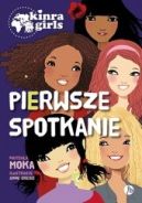 Ok�adka ksi�zki - Kinra Girls. Pierwsze spotkanie