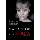 Ok�adka - Na zach�d od serca