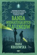 Okadka - Banda niematerialnych szalecw