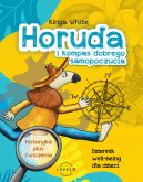 Okładka - Horuda i kompas dobrego samopoczucia. Dziennik well-being dla dzieci