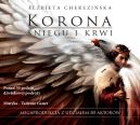Okładka ksiązki - Korona śniegu i krwi. Audiobook