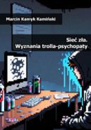 Okadka - Sie za. Wyznania trolla-psychopaty