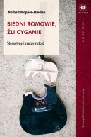 Okładka książki - Biedni Romowie, źli Cyganie