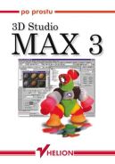 Ok�adka - Po prostu 3D Studio Max 3