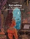 Okadka ksizki - Kot Rabina - t. 6. Nie bdziesz mia bogw cudzych przede mn