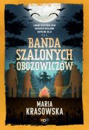 Okadka - Banda szalonych obozowiczw