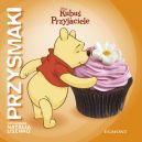 Okładka ksiązki - Kubuś Puchatek. Przysmaki. Popatrz Kubusiu