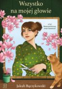 Ok�adka ksi�zki - Wszystko na mojej g�owie