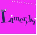Okładka książki - Limeryki