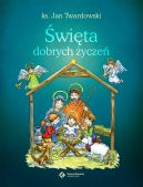 Okładka książki - Święta dobrych życzeń