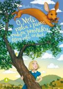 Okadka ksizki - O Meli, radiu z pieca i rudym jamniku, ktry robi, co chce