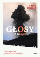 Ok�adka - G�osy z g��bi. Nieoczywista podr� przez W�ochy