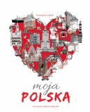Okadka ksiki - Moja Polska