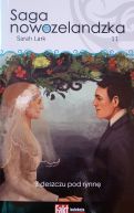 Okadka - Saga nowozelandzka. Tom.11. Z deszczu pod rynn