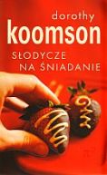 Okładka książki - Słodycze na śniadanie