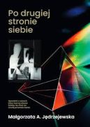 Ok�adka ksi�zki - Po drugiej stronie siebie