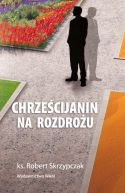 Okładka - Chrześcijanin na rozdrożu