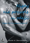 Okładka - Nigdy nie pozwolę ci odejść