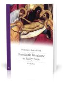Okadka - Rozwaania liturgiczne na kady dzie. Wielki Post