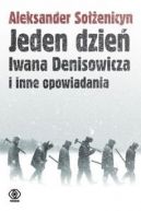 Okadka ksizki - Jeden dzie Iwana Denisowicza i inne opowiadania