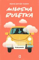 Ok�adka ksi�zki - Mi�osna ruletka. Cztery wesela. Tom 3