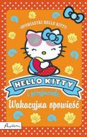 Okadka ksizki - Hello Kitty i przyjaciele. Wakacyjna opowie