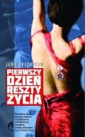 Ok�adka ksi�zki - Pierwszy dzie� reszty �ycia