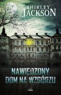 Okładka ksiązki - Nawiedzony Dom na Wzgórzu