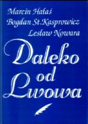 Okładka książki - Daleko od Lwowa