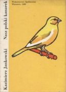 Ok�adka - Nasz polski kanarek