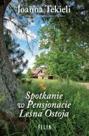 Ok�adka ksi�zki - Spotkanie w Pensjonacie Le�na Ostoja