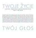 Ok�adka - Twoje �ycie. Tw�j g�os