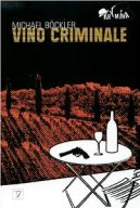 Okładka ksiązki - Vino criminale