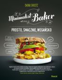 Okładka - Minimalist baker. Prosto, smacznie, wegańsko