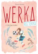 Ok�adka - Werka Rozterka i futbolowa niania