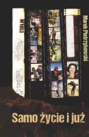 Ok�adka - Samo �ycie i ju�