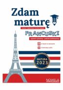 Okadka - Zdam matur! 2023 Jzyk francuski, egzamin pisemny, poziom podstawowy. Matura 2023