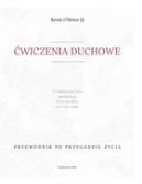 Ok�adka -  �wiczenia duchowe. Przewodnik po przygodzie �ycia