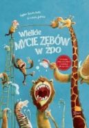Ok�adka - Wielkie mycie z�b�w w zoo