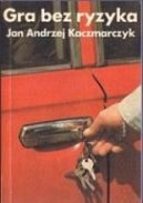 Ok�adka - Gra bez ryzyka