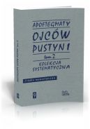 Okadka ksizki - Apoftegmaty Ojcw Pustyni t.2