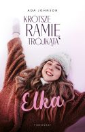 Okładka - Krótsze ramię trójkąta. Tom 1: Elka. Elka